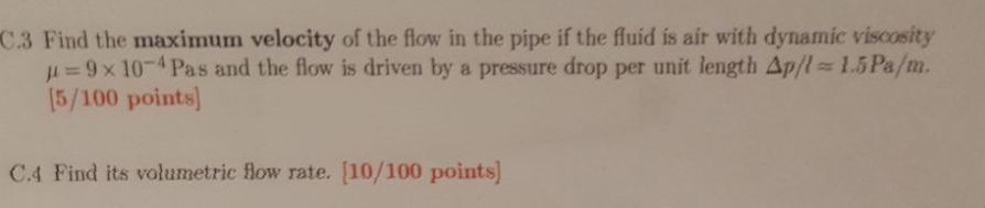 Solved C: Pipe flows. Total [35/100 points + 10 extra A pipe | Chegg.com