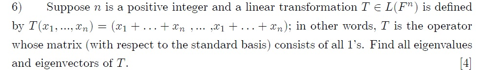 Solved 6) Suppose n is a positive integer and a linear | Chegg.com