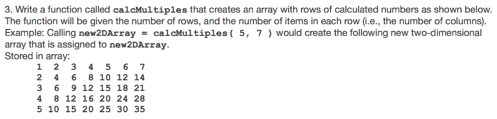Solved 3. Write a function called calcMultiples that creates | Chegg.com