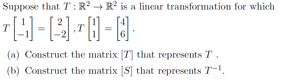 Solved Suppose that T : R2 -R2 is a linear transformation | Chegg.com