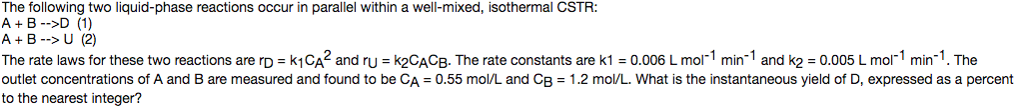 Solved The following two liquid-phase reactions occur in | Chegg.com
