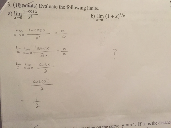Solved Evaluate The Following Limits Lim X Rightarrow 0