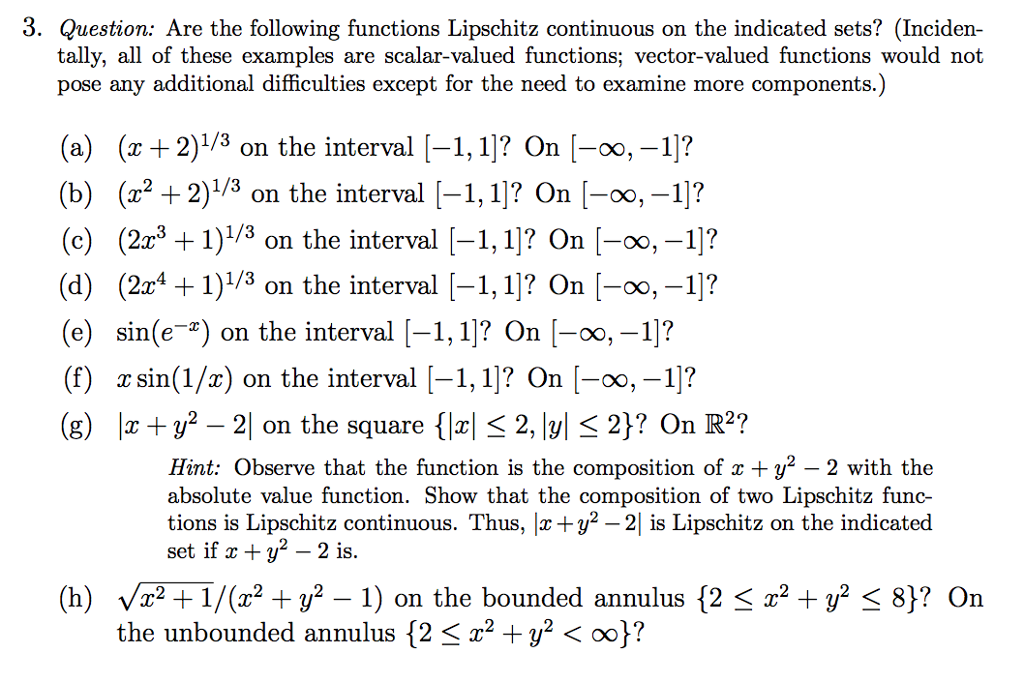 Solved 3. Question Are the following functions Lipschitz