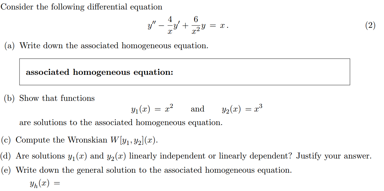 Solved Consider the following differential equation y" - 4/x | Chegg.com