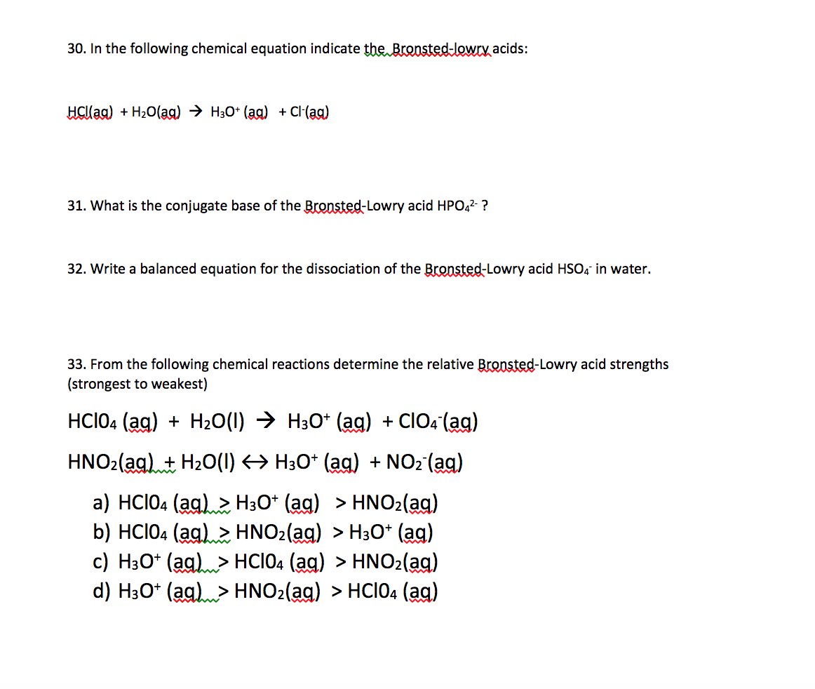 Solved In the following chemical equation indicate the | Chegg.com