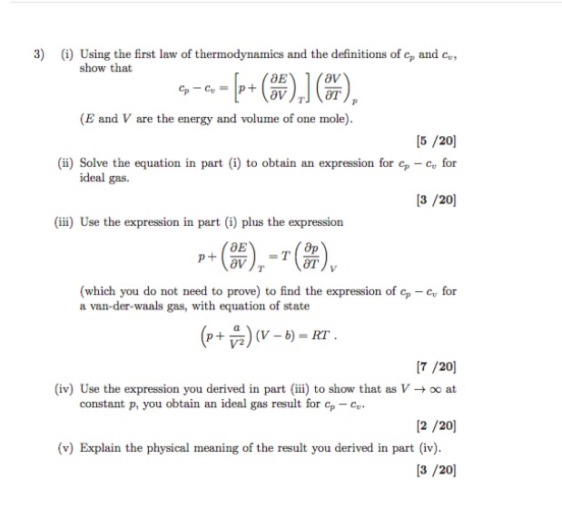 Solved 3) Using the first law of thermodynamics and the | Chegg.com