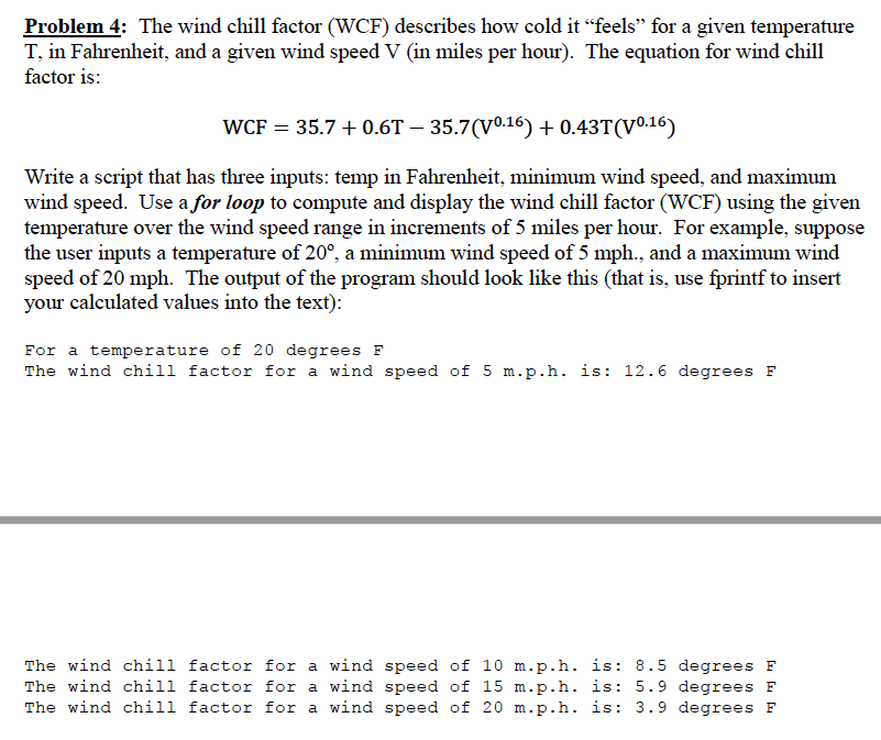 Solved Problem 4: The wind chill factor (WCF) describes how | Chegg.com