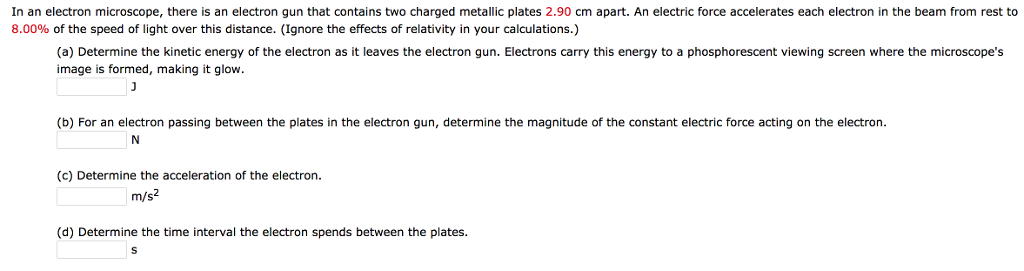 Solved In an electron microscope, there is an electron gun | Chegg.com