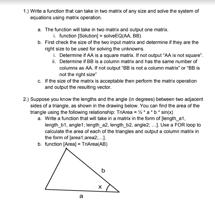 Solved 1.) Write a function that can take in two matrix of | Chegg.com