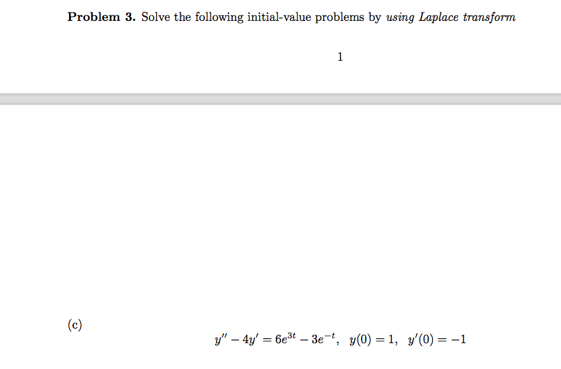 solved-problem-3-solve-the-following-initial-value-problems-chegg