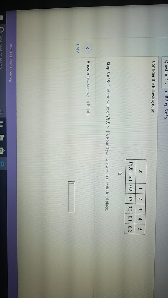 Solved Question 2 of 8 Step 1 of 5 83:43:32 Consider the | Chegg.com
