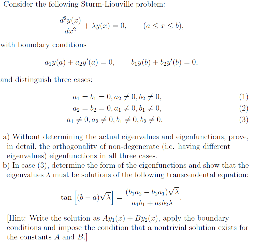 Consider the following Sturm-Liouville problem: with | Chegg.com