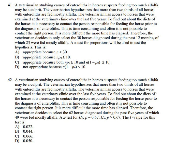 Solved 41. A veterinarian studying causes of enteroliths in | Chegg.com