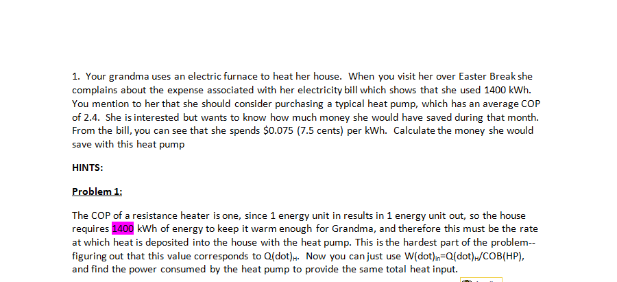 solved-1-your-grandma-uses-an-electric-furnace-to-heat-her-chegg