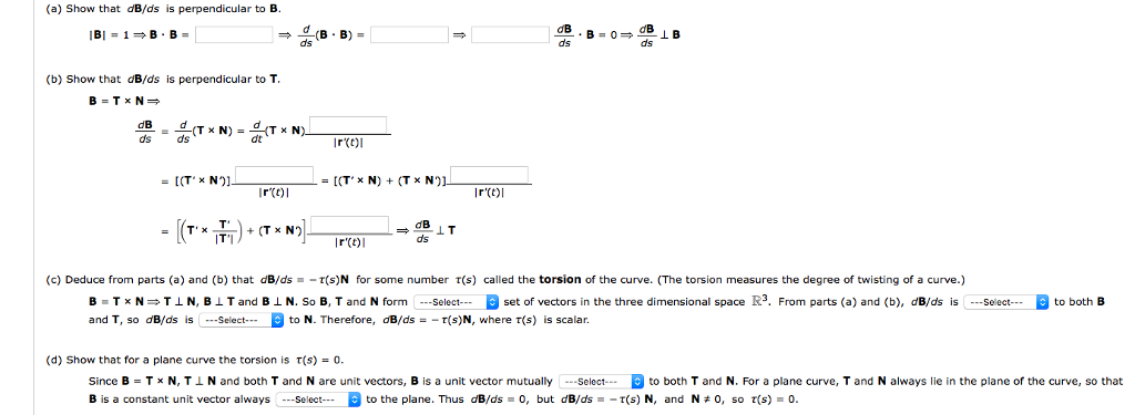 (a) Show That DB/ds S Perpendicular To B. IBI 1 B. B | Chegg.com