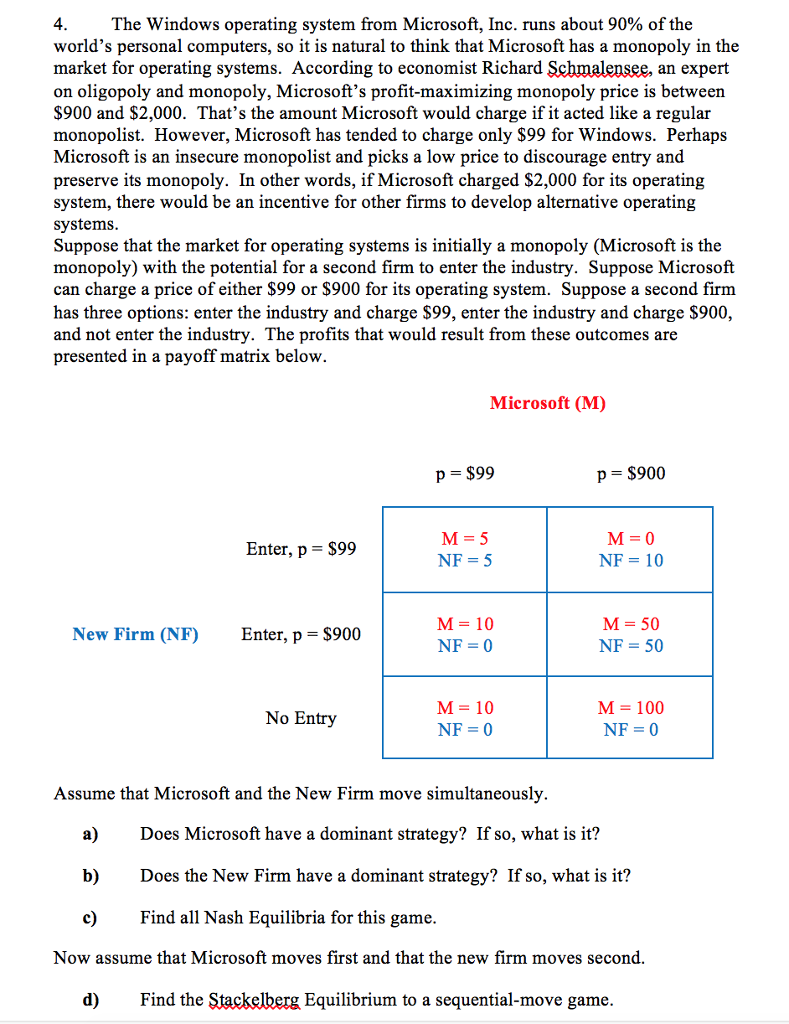 solved-4-the-windows-operating-system-from-microsoft-inc-chegg