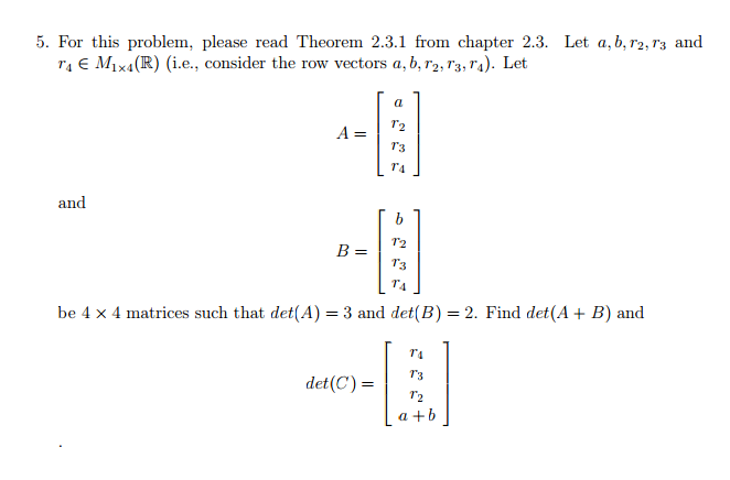 Solved Let a, b, r2, r3 and r4 ? M1×4(R) - please look at | Chegg.com