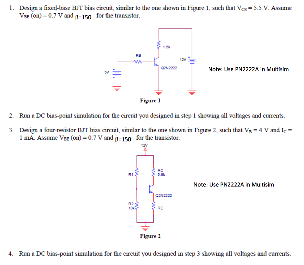 solved-1-design-a-fixed-base-bjt-bias-circuit-similar-to-chegg