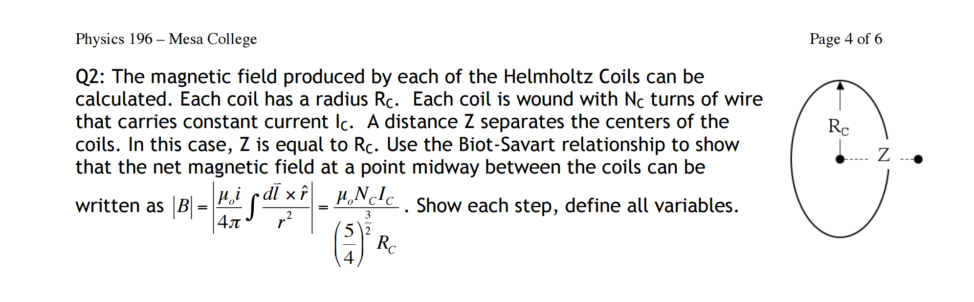 Solved Q2: The magnetic field produced by each of the | Chegg.com