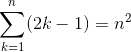 Solved Prove the formula sigma^n_k=1 (2k - 1) = n^2 | Chegg.com