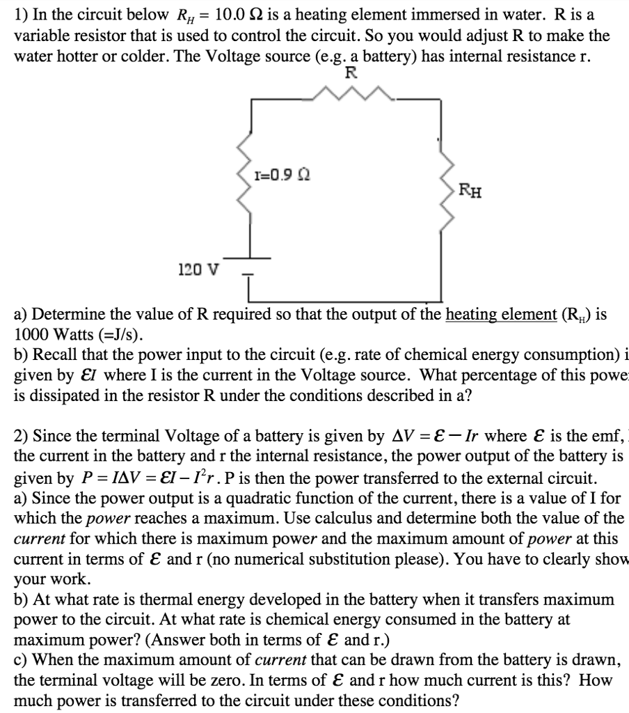 Solved In the circuit below R_H = 10.0 Ohm is a heating