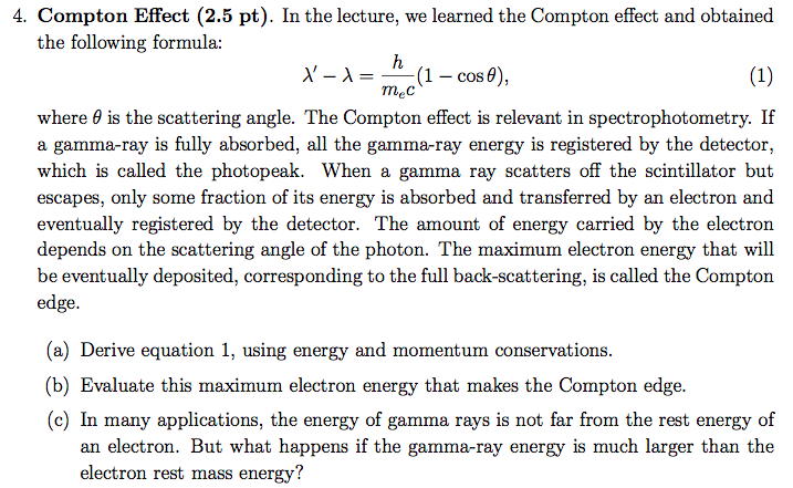 Solved 4. Compton Effect (2.5 pt). In the lecture, we | Chegg.com