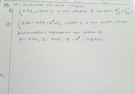 Solved Evaluate the line integral integral_C d dy, where C | Chegg.com