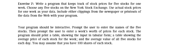 Solved Exercise 7: Write a program that keeps track of stock | Chegg.com