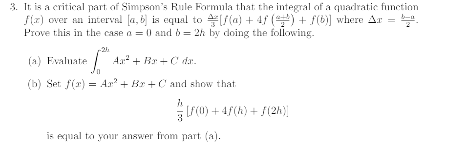 Solved It is a critical part of Simpson's Rule Formula that | Chegg.com