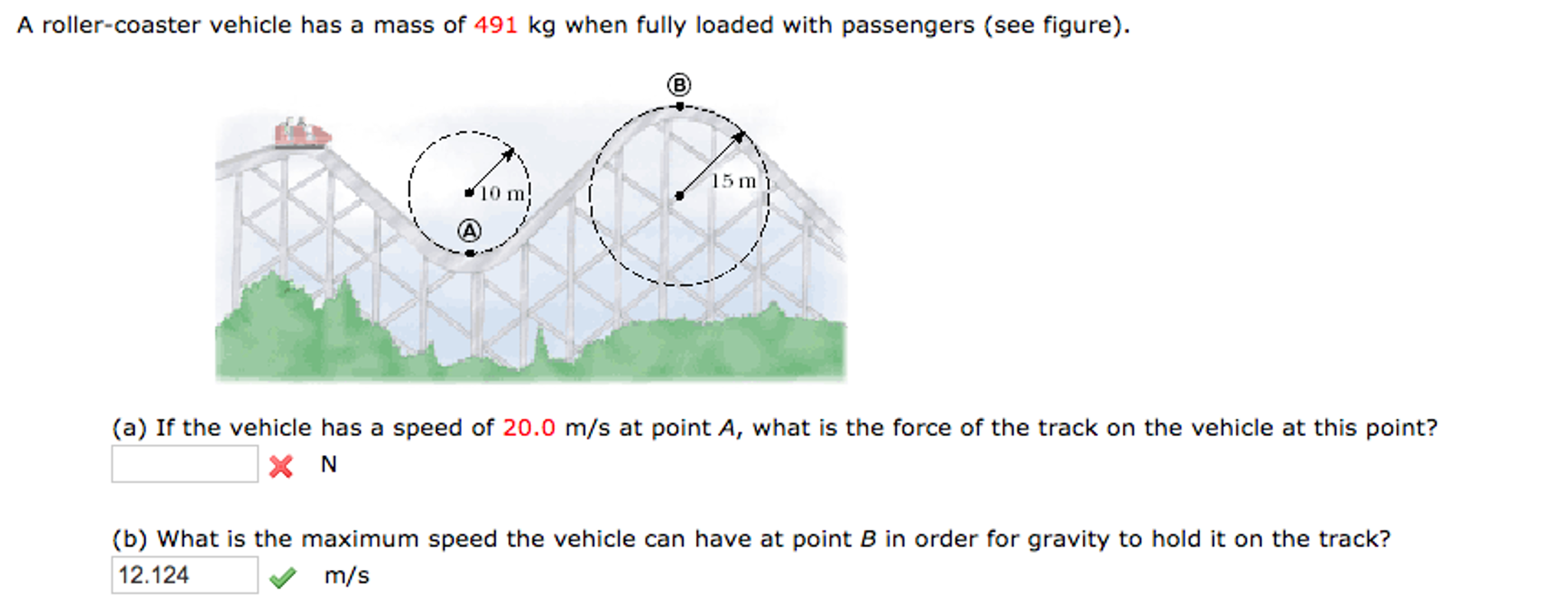 solved-a-roller-coaster-vehicle-has-a-mass-of-491-kg-when-chegg