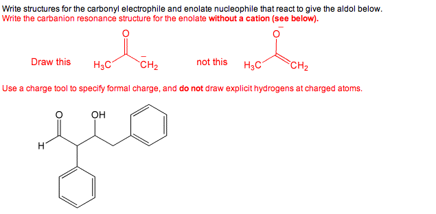 Solved Write structures for the carbonyl electrophile and | Chegg.com