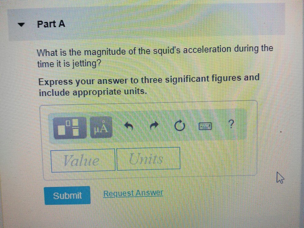 Solved Item 10 10 of 10 A Jet-Propelled Squid Squids can | Chegg.com