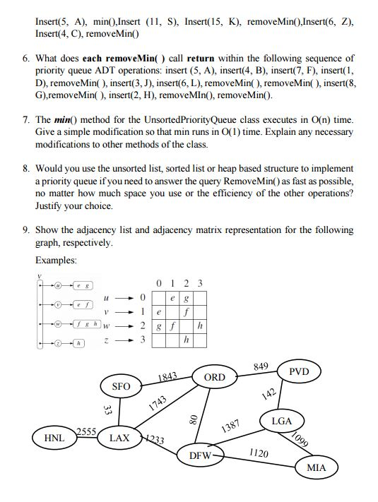 Solved 1. At which positions of a heap might the third | Chegg.com
