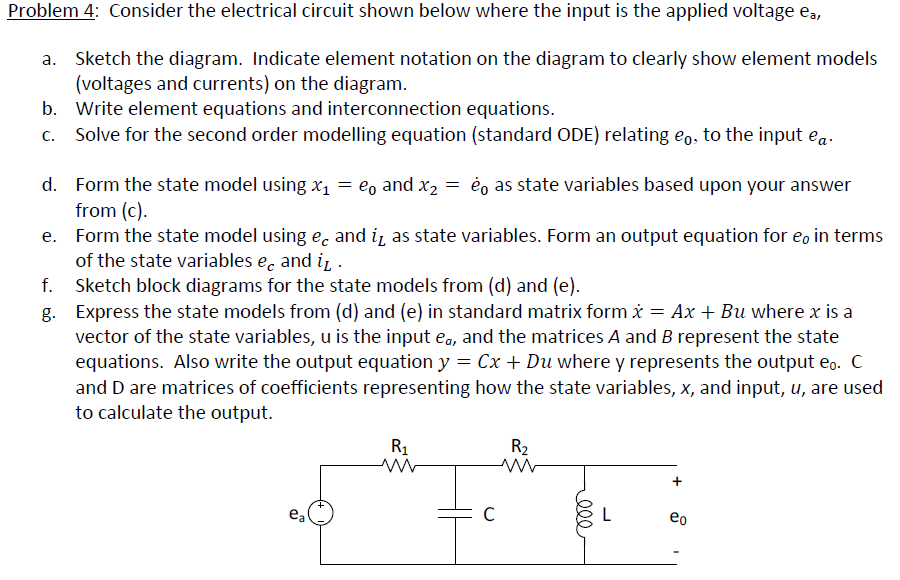 Solved Consider the electrical circuit shown below where the | Chegg.com