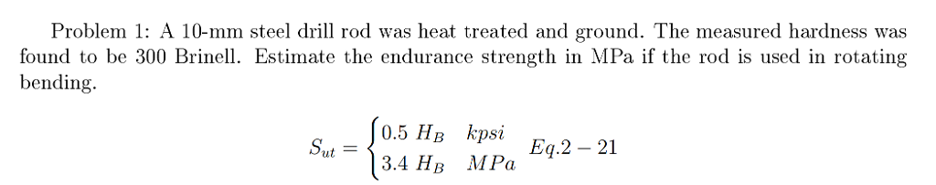 Solved Problem 1: A 10-mm steel drill rod was heat treated | Chegg.com
