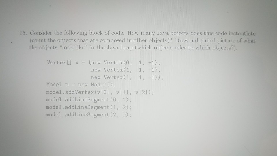 Solved 16. Consider the following block of code. How many | Chegg.com