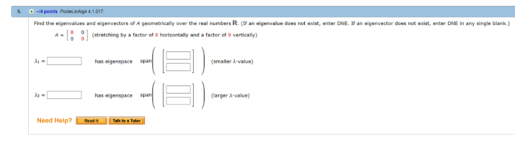 Solved Find the eigenvalues and eigenvectors of A | Chegg.com