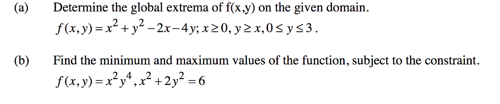 Solved Determine the global extrema of f(x.y) on the given | Chegg.com