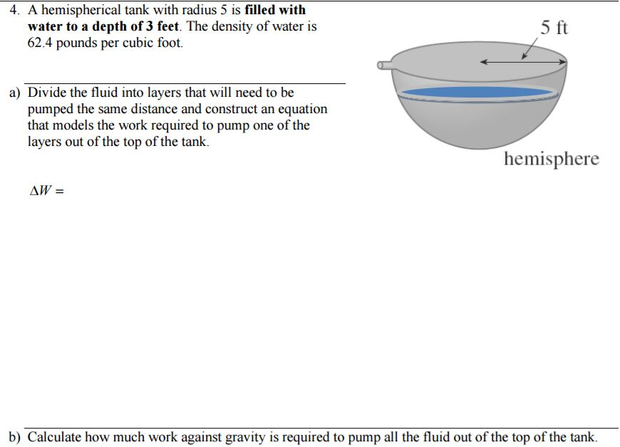 Solved A hemispherical tank with radius 5 is filled with