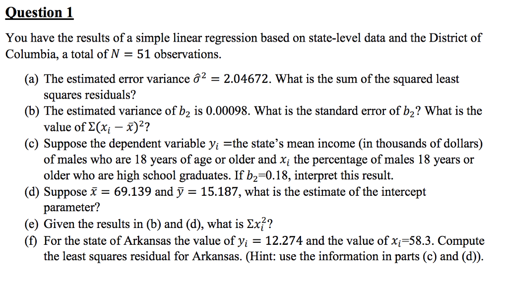Solved Question 1 You have the results of a simple linear | Chegg.com
