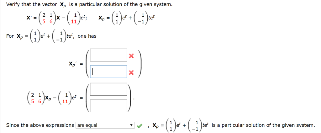 Solved Verify That The Vector X_p Is A Particular Solution | Chegg.com