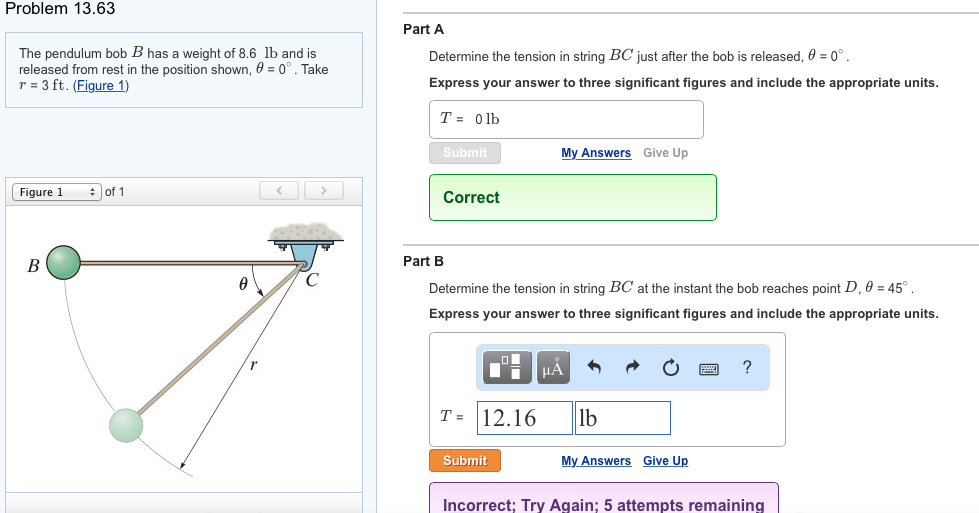 Solved The pendulum bob B has a weight of 8.6 lb and is | Chegg.com