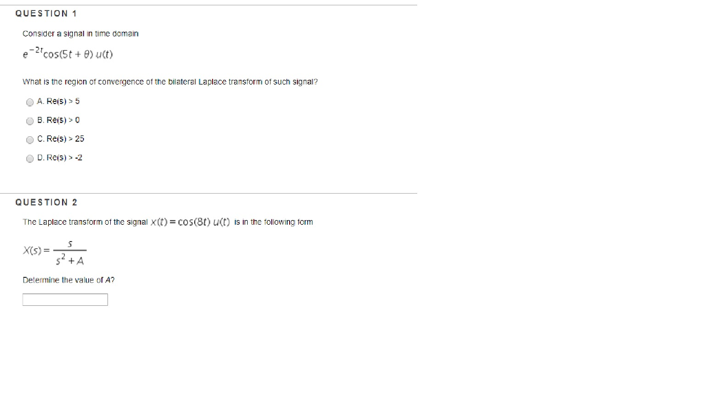 Solved Consider a signal in time domain e^2t cos(5t +