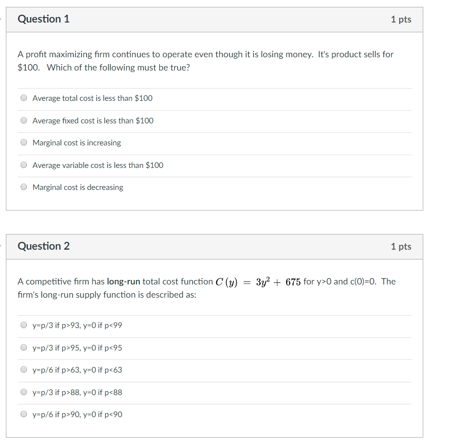 Solved Question 1 1 pts A profit maximizing firm continues | Chegg.com