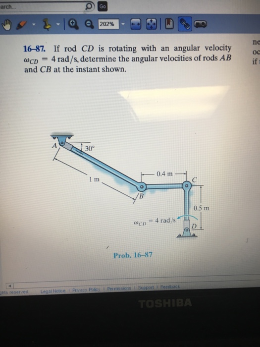 Solved If rod CD is rotating with an angular velocity wCD =4