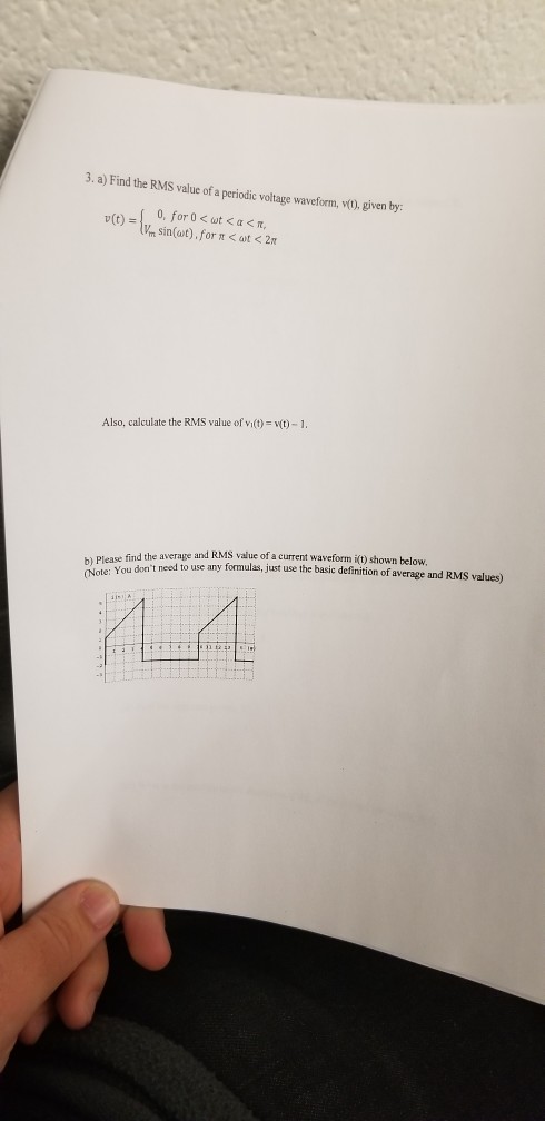 Solved 3. a) Find the RMS value of a periodic voltage | Chegg.com