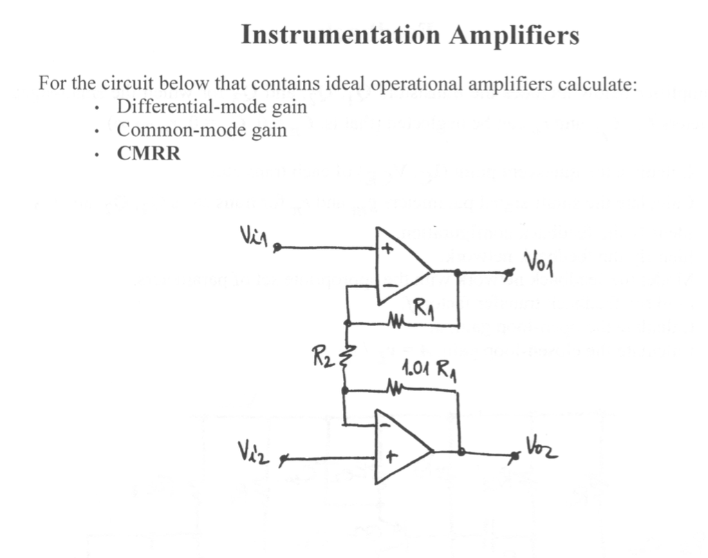 Solved Instrumentation Amplifiers For the circuit below that