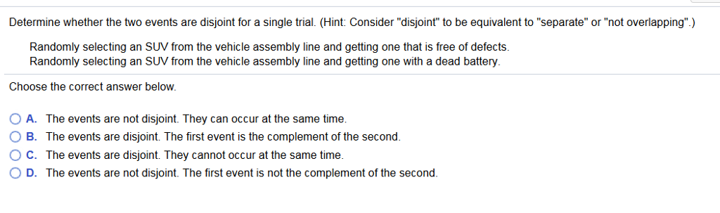 solved-determine-whether-the-two-events-are-disjoint-for-a-chegg