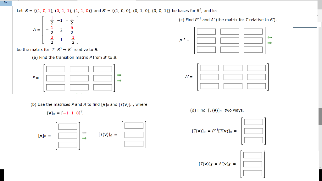 Solved Let B = {(1, 0, 1), (0, 1, 1), (1, 1, 0)} And B'= | Chegg.com