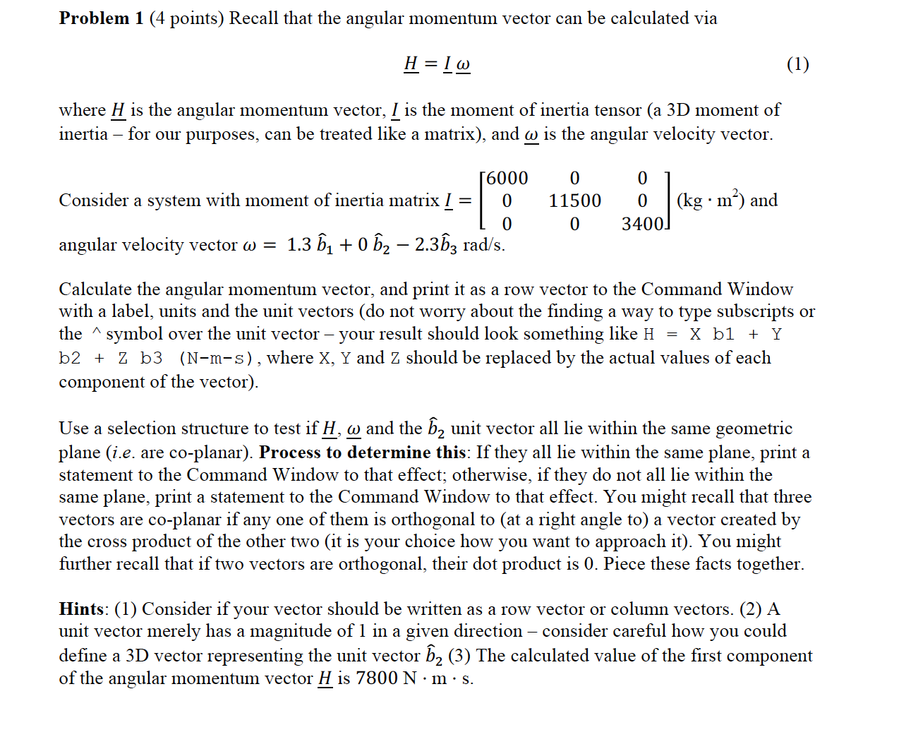 Solved Problem 1 (4 points) Recall that the angular momentum | Chegg.com